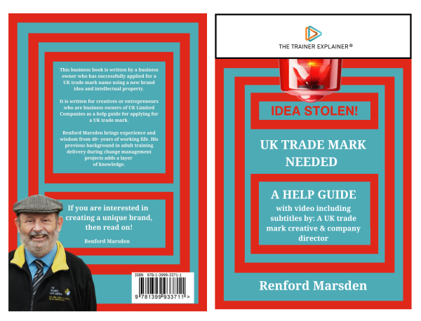 PAPERBACK BOOK: IDEA STOLEN! UK TRADE MARK NEEDED